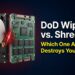 Disposing of Old Drives the Right Way: DoD Wipe vs. Physical Destruction