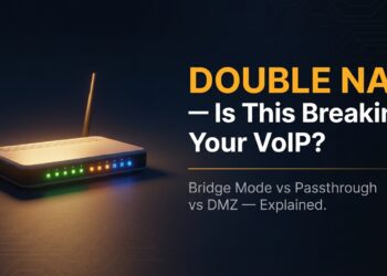 How to Fix the Double NAT Error in ISP Gateway Setups (And Why It’s Breaking Your VoIP)