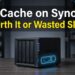 SSD Caching on Synology NAS: What Nobody Tells You Before You Use That M.2 Slot