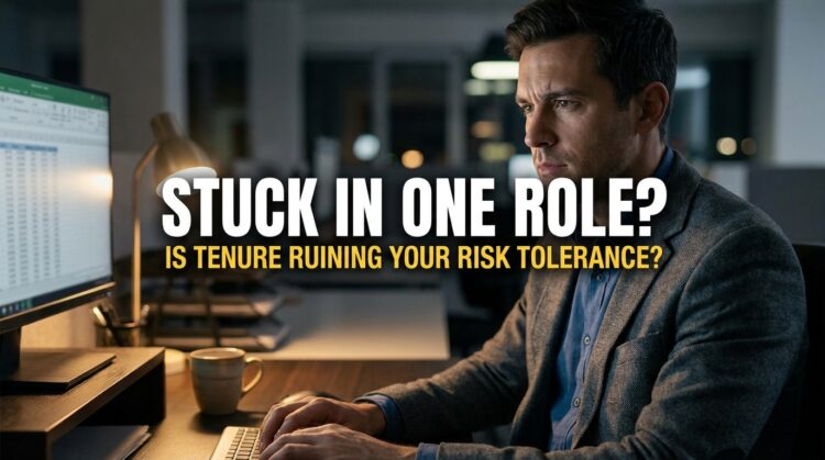 The Silent Career Killer: How Five Years in One Role Destroys Your Risk Tolerance